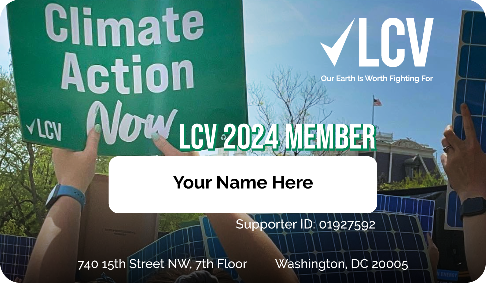 LCV Member Card with Climate Action Now sign in background