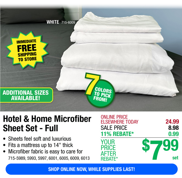 Hotel & Home Microfiber Sheet Set - Full-ONLY $7.99 After Rebate*!