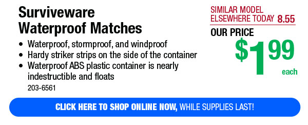 Surviveware Waterproof Matches - Free Shipping To Store!