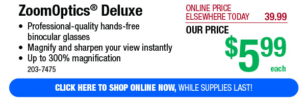 ZoomOptics® Deluxe - Free Shipping To Store!