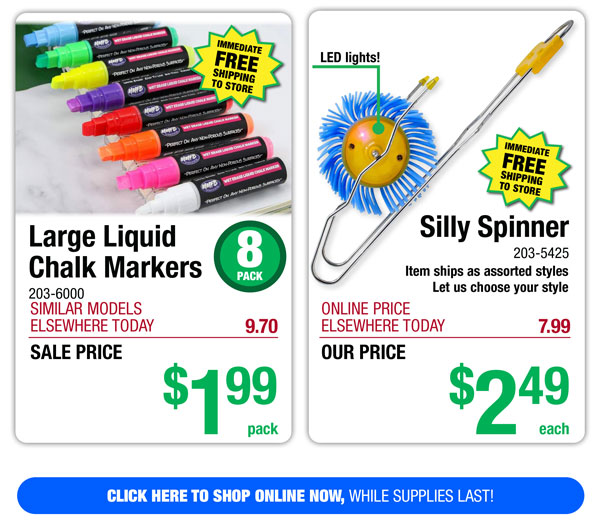 Large Liquid Chalk Markers - ONLY $1.99! Silly Spinner - ONLY $2.49!