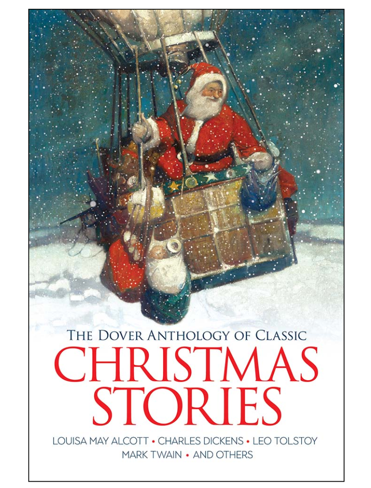 The Dover Anthology of Classic Christmas Stories