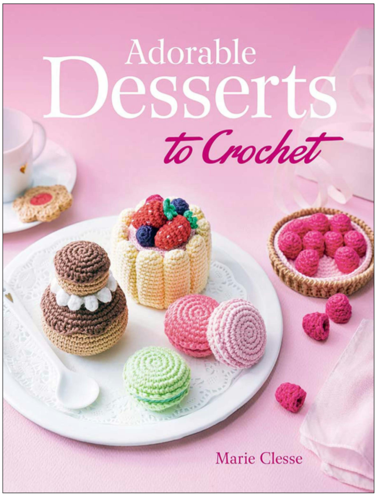 Adorable Desserts to Crochet