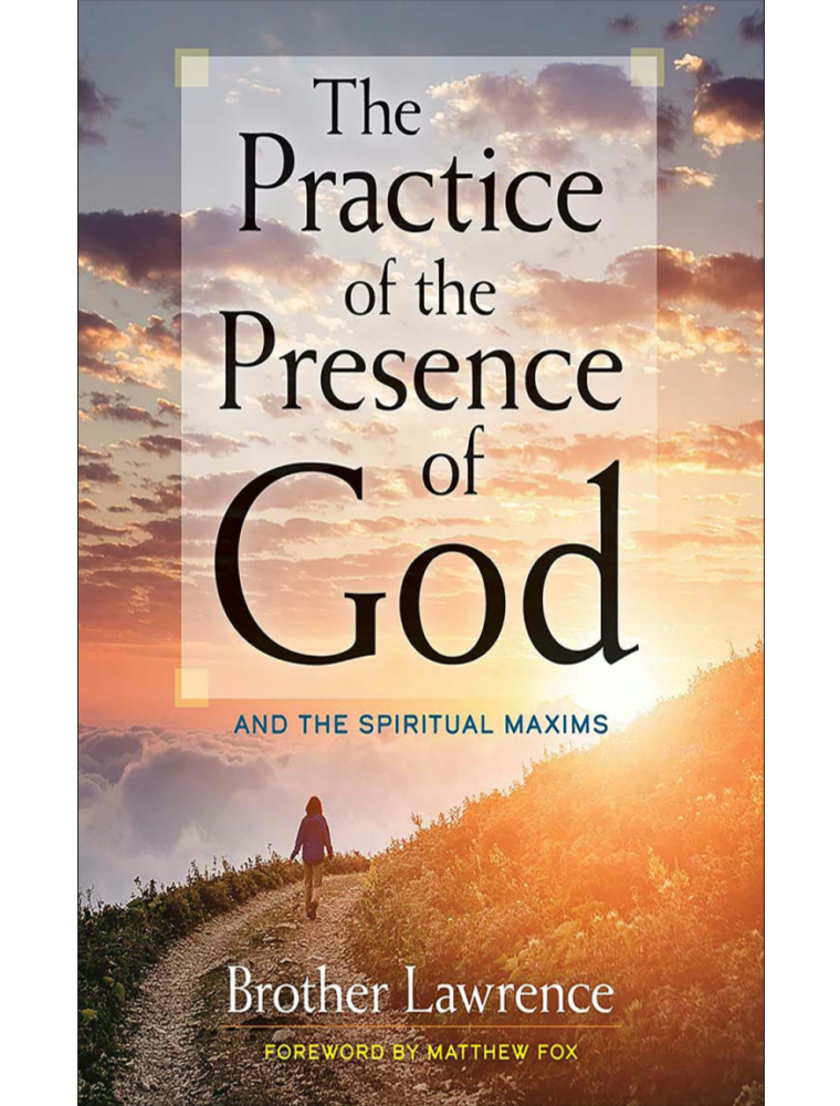 The Practice of the Presence of God